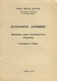 Suguhaige uurimine