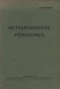 Metsamajanduse põhijooned