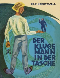 Der kluge Mann in der Tasche