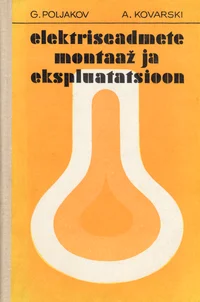 Elektriseadmete montaaž ja ekspluatatsioon