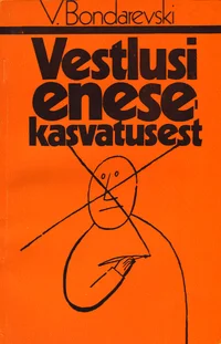 Vestlusi enesekasvatusest