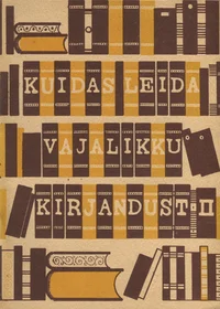 Kuidas leida vajalikku kirjandust