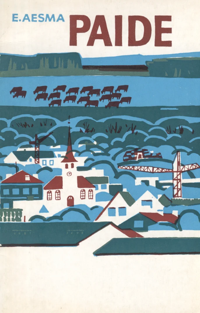 Paide - Ethel Aesma (Eesti Raamat, 1973). Stiliseeritud linnavaade talvisel maastikul, kus on näha kirik, majad ja veetorn sinise-valge värvigammaga. Ülal lennutavad mustad linnud üle lumise küla, kujundus on lihtsa ja graafilise illustratsiooni stiilis.
