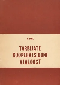 Tarbijate kooperatsiooni ajaloost