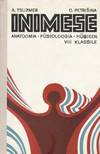 Inimese anatoomia, füsioloogia ja hügieen