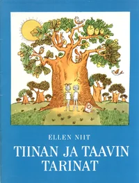 Tiinan ja Taavin tarinat