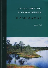 Loodusdirektiivi elupaigatüüpide käsiraamat