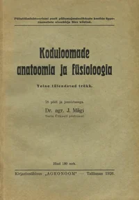 Koduloomade anatoomia ja füsioloogia