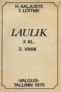 Laulik X klassile