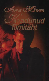 Kadunud filmitäht. Romaan