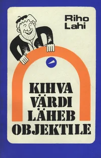Kihva Värdi läheb objektile