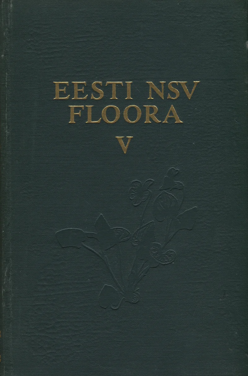 Eesti NSV floora. Флора Эстонской ССР