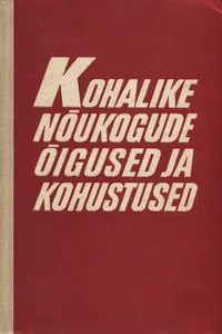 Kohalike nõukogude õigused ja kohustused