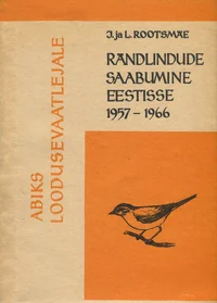 Rändlindude saabumine Eestisse 1957-1966