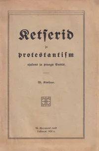Ketserid ja protestantism