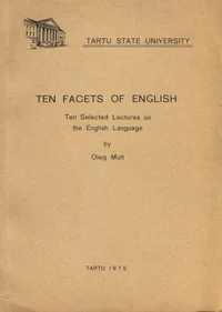 Ten facets of English