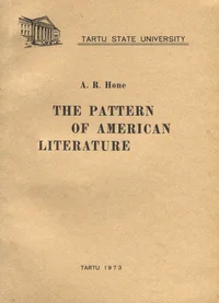 The pattern of American literature