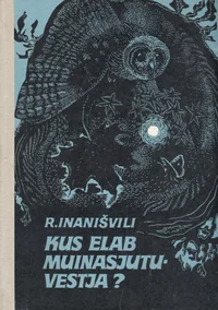 Kus elab muinasjutuvestja?
