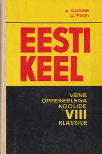 Eesti keel vene õppekeelega koolide VIII klassile
