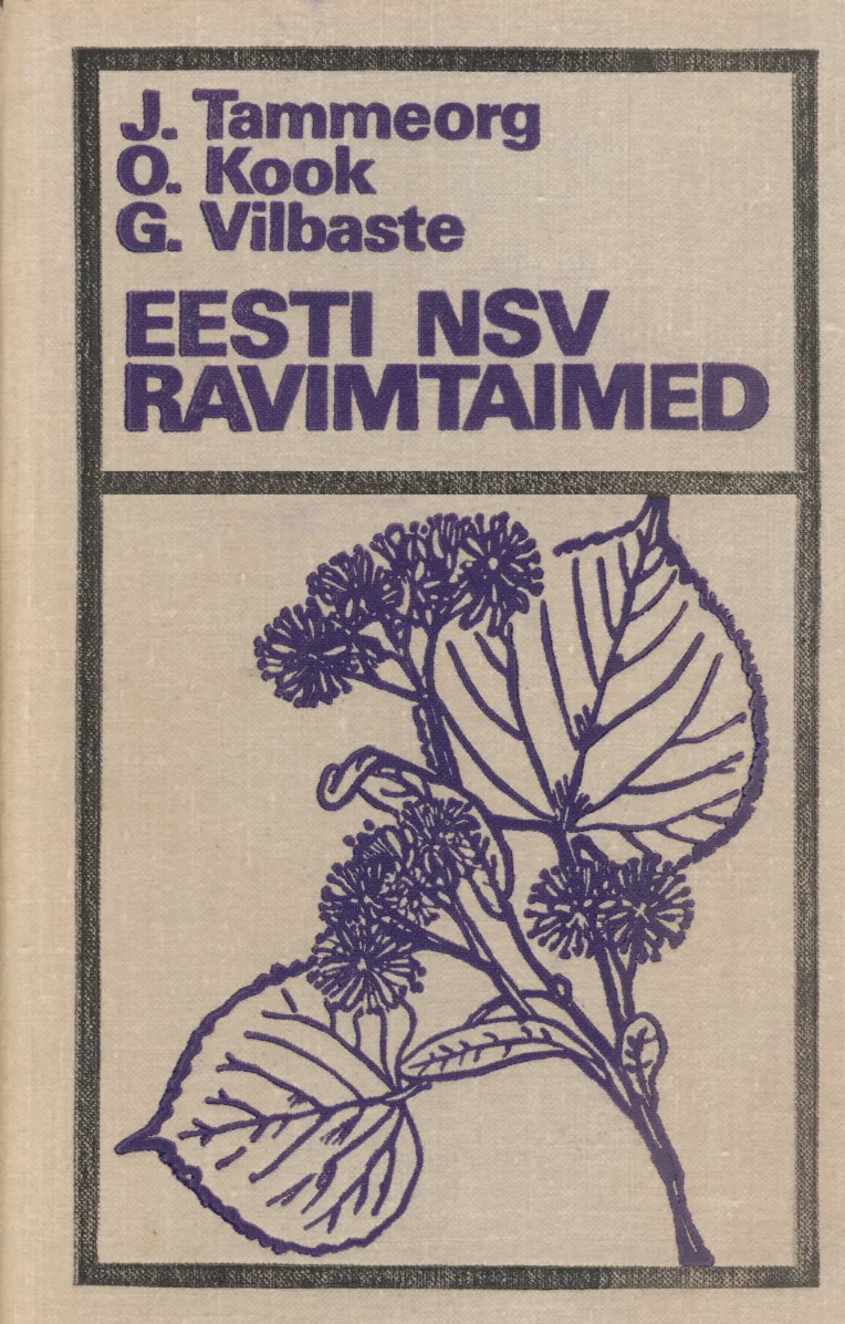 Eesti NSV ravimtaimed - Oskar Kook, Gustav Vilbaste, Johannes Tammeorg (Valgus, 1972). Hele beežikas kaas, millel on must-valge joonistus õitsevast taimeoksast koos lehtede ja lilleõisikutega. Minimalistlik ja teaduslik illustratsioonistiil.