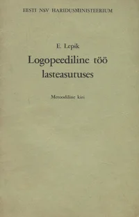 Logopeediline töö lasteasutuses