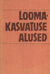 Loomakasvatuse alused