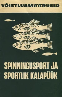 Spinningusport ja sportlik kalapüük