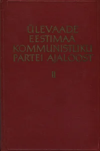 Ülevaade Eestimaa Kommunistliku Partei ajaloost