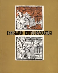 Ennistatud kultuuriväärtusi