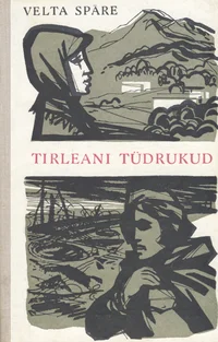 Tirleani tüdrukud