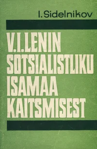 V. I. Lenin sotsialistliku isamaa kaitsmisest