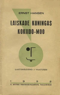Laiskade kuningas Kokiido-Moo