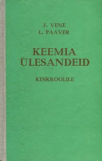 Keemia ülesandeid keskkoolile