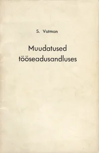 Muudatused tööseadusandluses