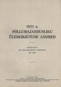 1925 a. põllumajandusliku üleskirjutuse andmed