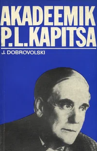 Akadeemik P. L. Kapitsa