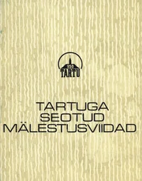 Tartuga seotud mälestusviidad