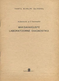 Maksahaiguste laboratoorne diagnostika