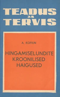 Hingamiselundite kroonilised haigused