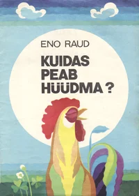 Kuidas peab hüüdma?