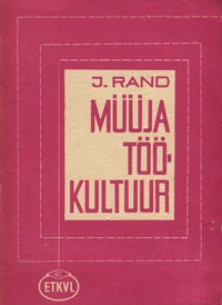 Müüja töökultuur