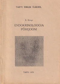 Endokrinoloogia põhijooni