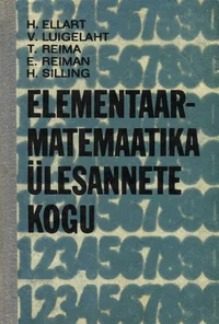 Elementaarmatemaatika ülesannete kogu