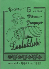 Pärnu-Jaagupi Lauluklubi 5-aastane