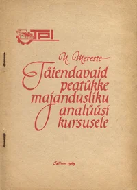 Täiendavaid peatükke majandusliku analüüsi kursusele