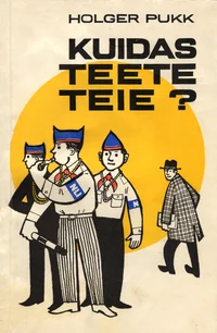 Kuidas teete teie?