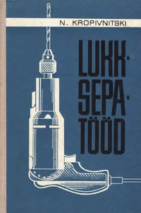Lukksepatööd