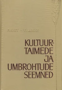Kultuurtaimede ja umbrohtude seemned