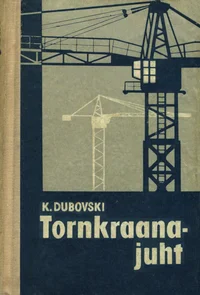 Tornkraanajuht