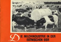 Die Milchindustrie in der Estnischen SSR
